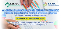 Valorizzare la bilateralità nel terziario - commercio Il sistema di prestazioni a favore di lavoratori e imprese